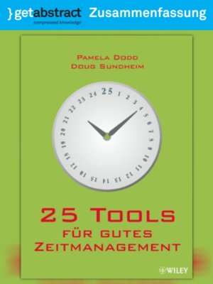 cover image of 25 Tools für gutes Zeitmanagement (Zusammenfassung)